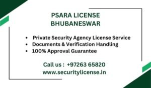 PSARA License in Bhubaneswar