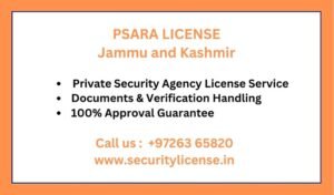 Private Security Agency License in Jammu and Kashmir