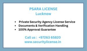 Private Security Agency License in Lucknow