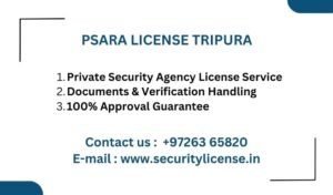 PSARA License in Tripura