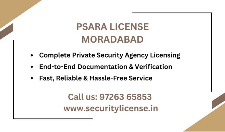 PSARA LICENSE IN MORADABAD