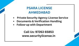 PSARA License in Ahmedabad