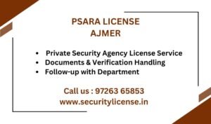 PSARA License in Ajmer