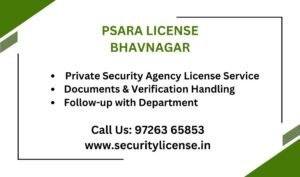 PSARA License in Bhavnagar