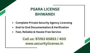 PSARA License in Bhiwandi