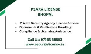 PSARA License in Bhopal
