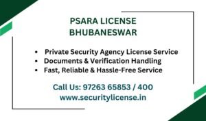 PSARA License in Bhubaneswar