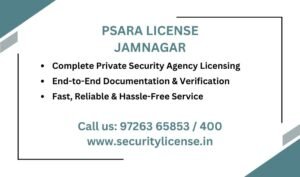 PSARA License in Jamnagar