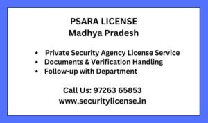 PSARA License in Madhya Pradesh