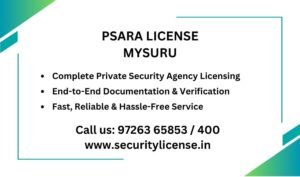 PSARA License in Mysuru