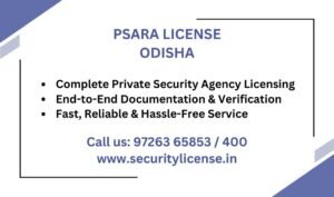 PSARA License in Odisha