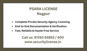 Private Security Agency License in Nagpur