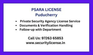 Private Security Agency License in Puducherry