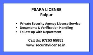 Private Security Agency License in Raipur